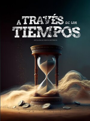 cover image of A través de los tiempos